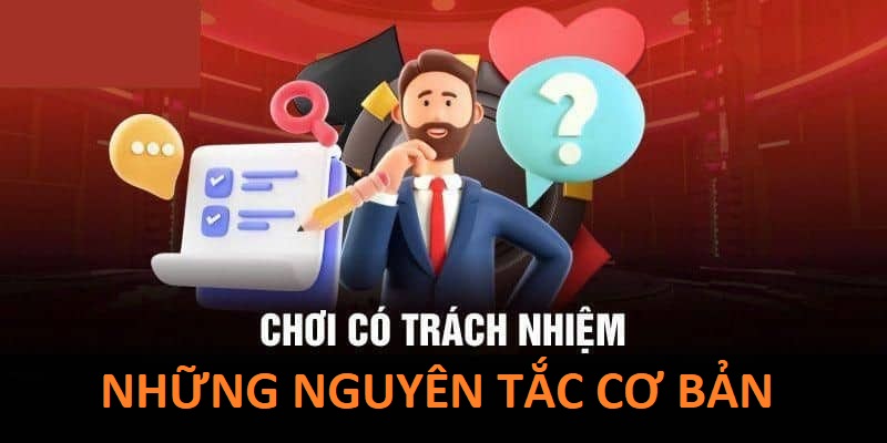 Chơi có trách nhiệm cần tuân theo các quy tắc trên