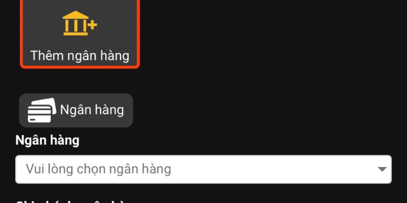 Thêm ngân hàng là bước đầu tiên để rút tiền U888